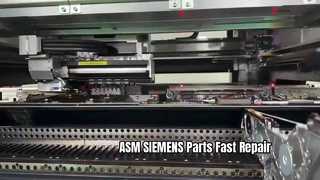 Reliable ASM SIEMENS SMT Parts and Repair Solutions